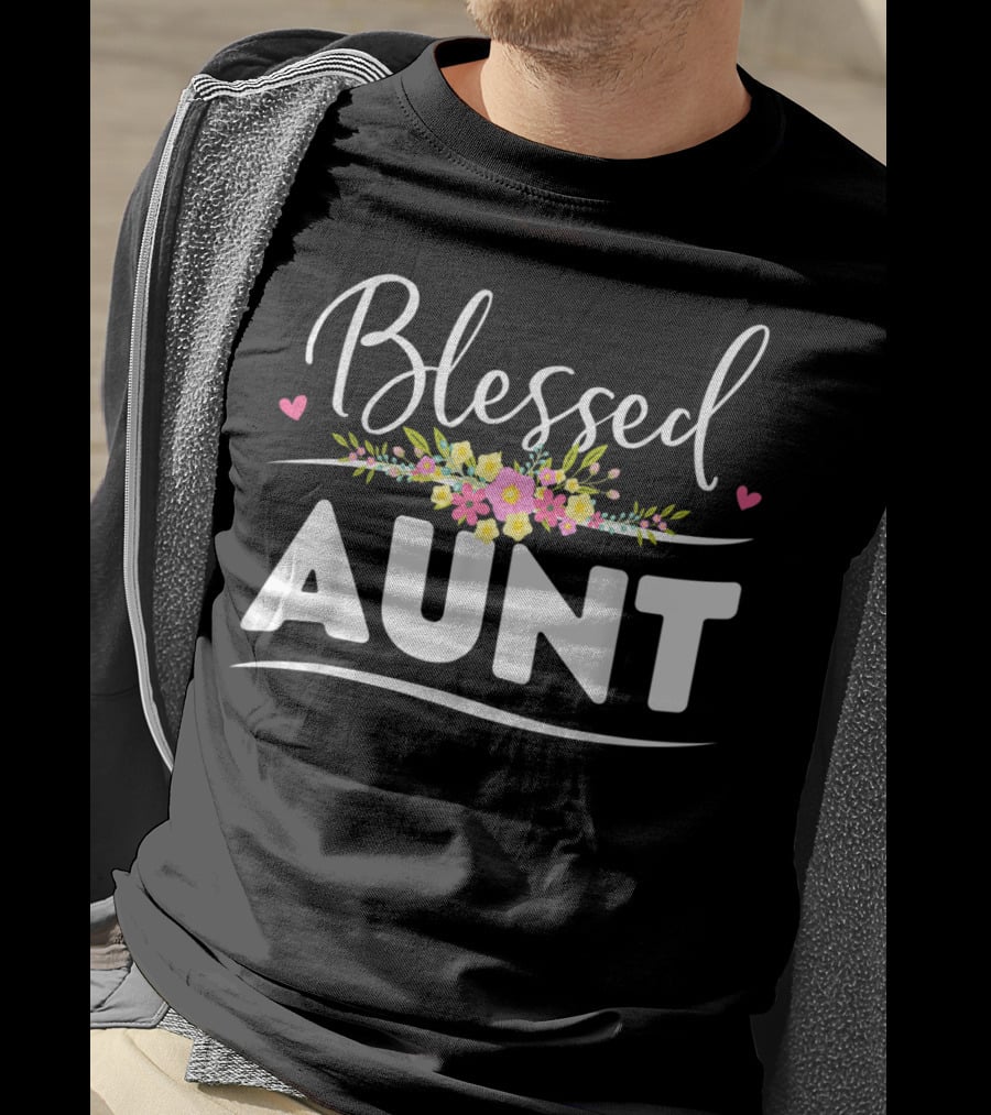 Blessed Aunt Floral Aunt Heart Accents Floral Arrangement T-Shirt