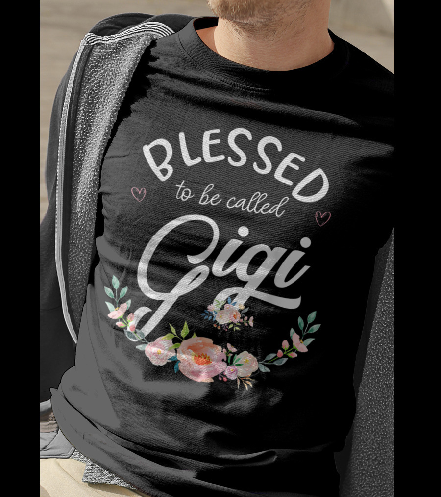 Blessed To Be Called Gigi Floral Grandma T-Shirt