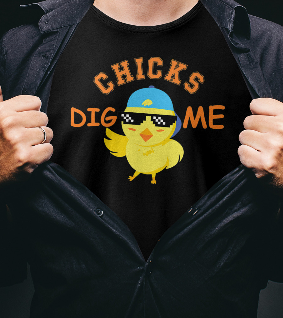 Chicks Dig Me Cool Sunglasses Easter Toddler Fun T-Shirt