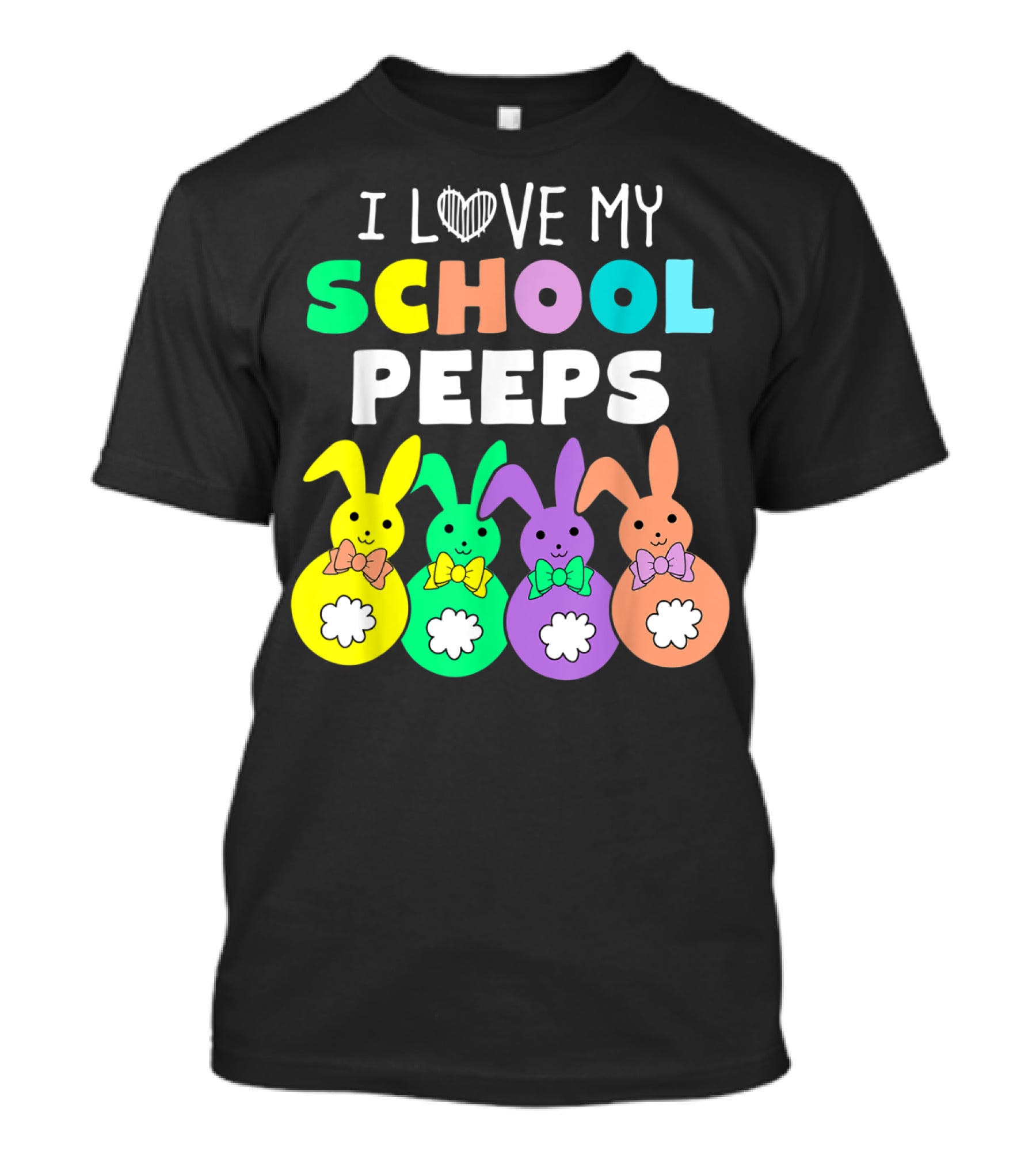 I Love My School Peeps Colorful Easter Bunnies T-Shirt