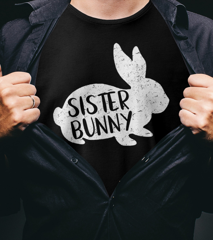 Sister Bunny Cute Matching Family Easter Rabbit T-Shirt