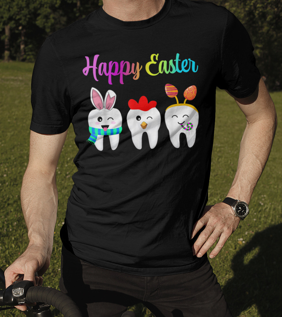 Happy Easter Tooth Bunny Chick Rabbit Eggs T-Shirt