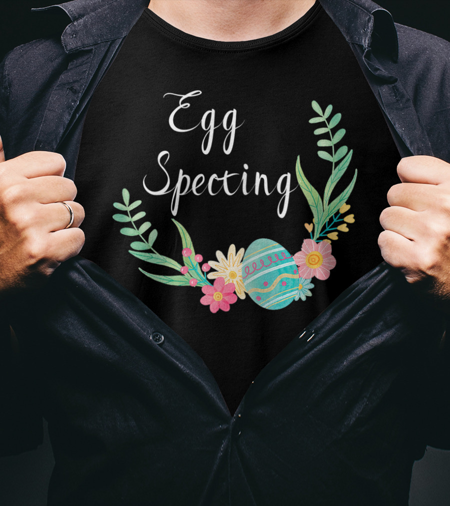 Egg Specting Pregnancy Announcement Floral Easter T-Shirt