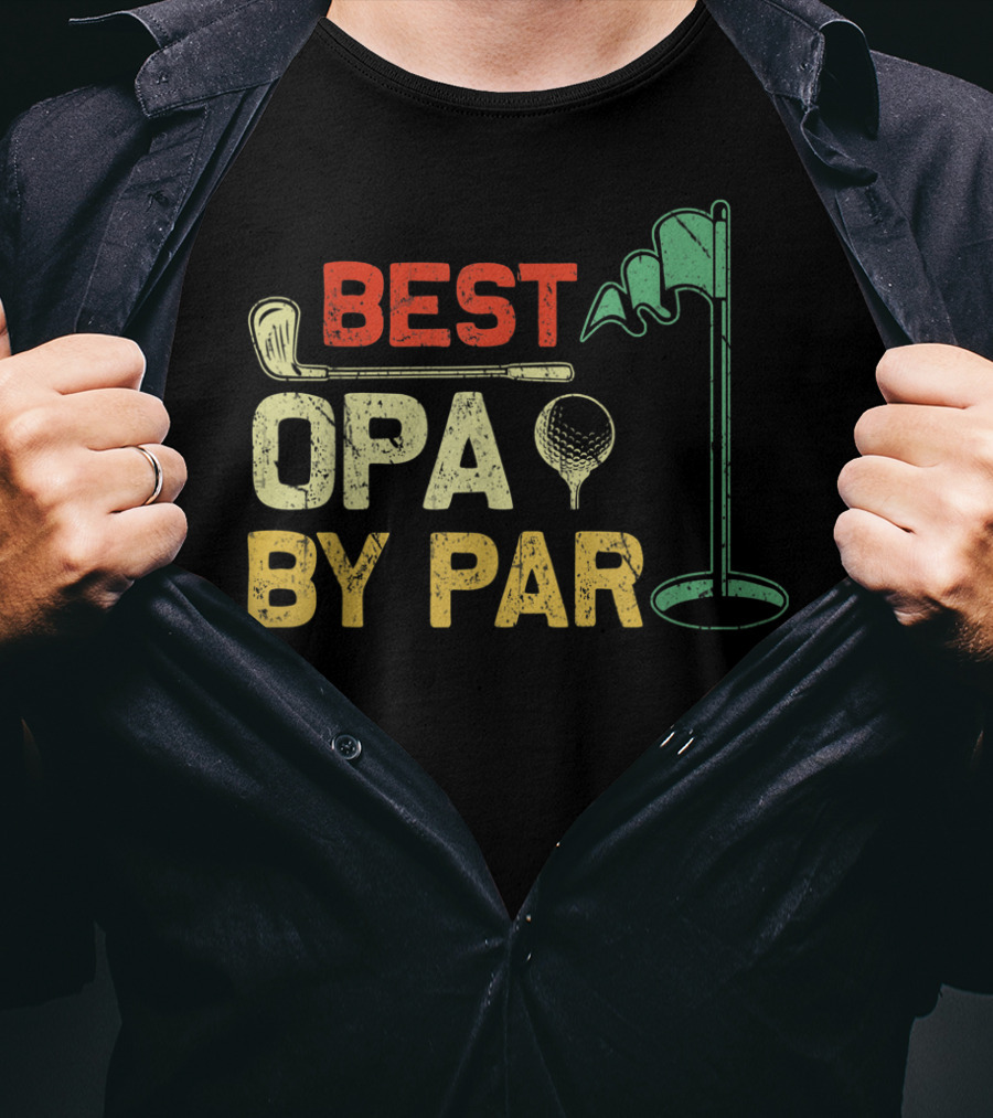 Best Opa By Par Fathers Day Golf Golfer T-Shirt