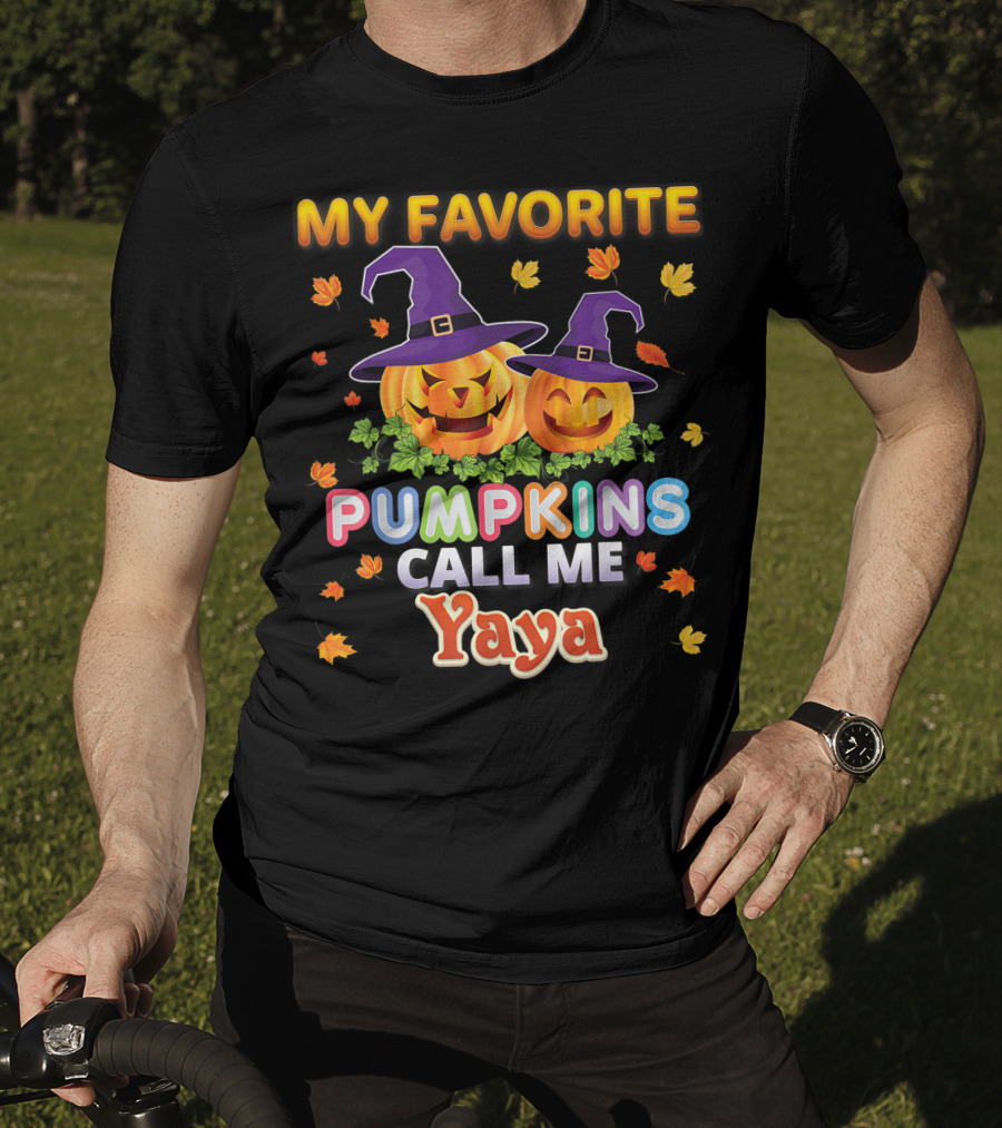 My Favorite Pumpkins Call Me Yaya Halloween Jack O' Lanterns With Witch Hats And Autumn Leaves T-Shirt