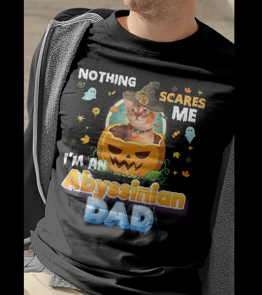 Nothing Scares Me I'm An Abyssinian Cat Dad Halloween Pumpkin Ghosts Hat T-Shirt