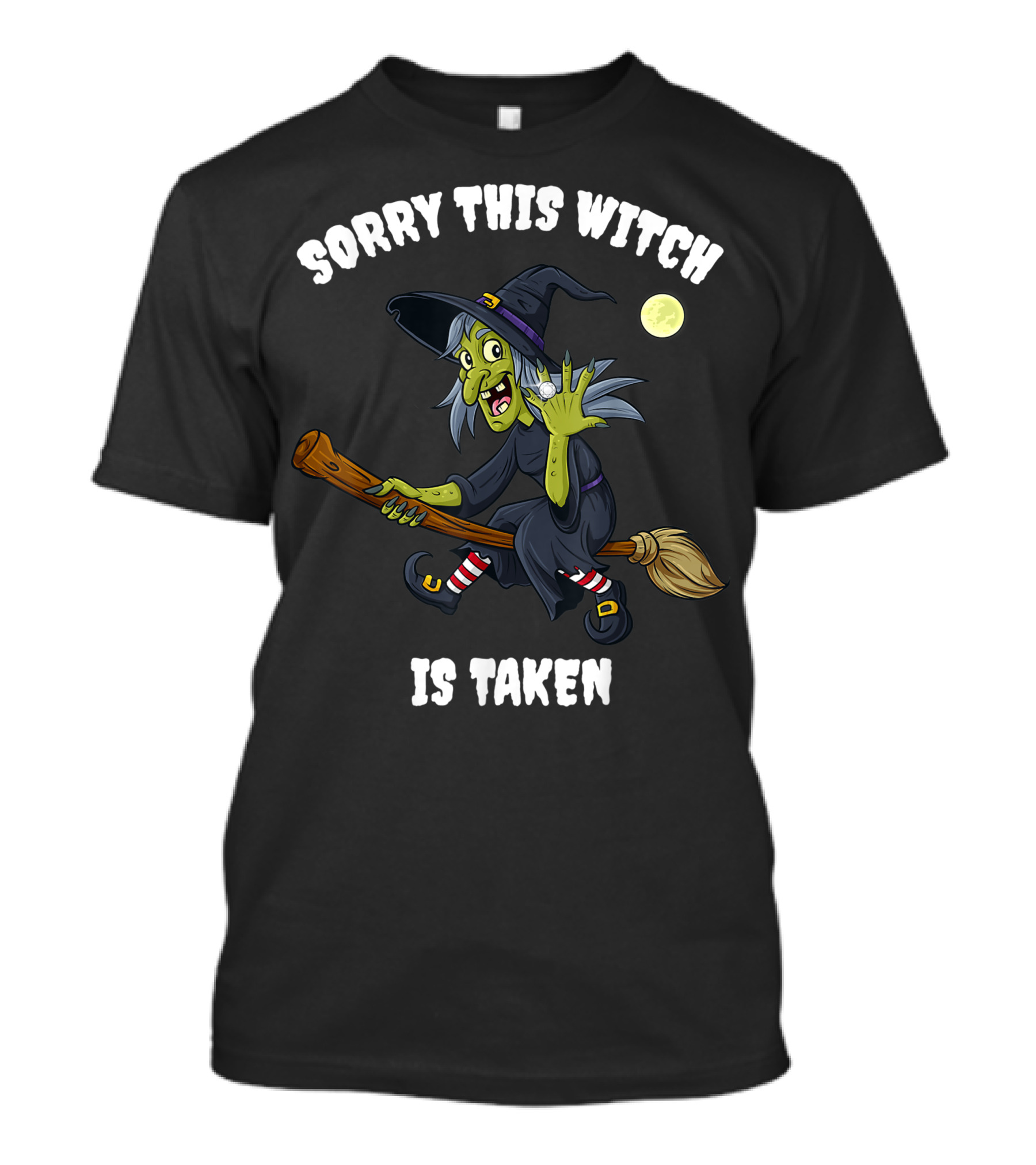 Sorry This Witch Is Taken Halloween Marriage Moon Broomstick T-Shirt