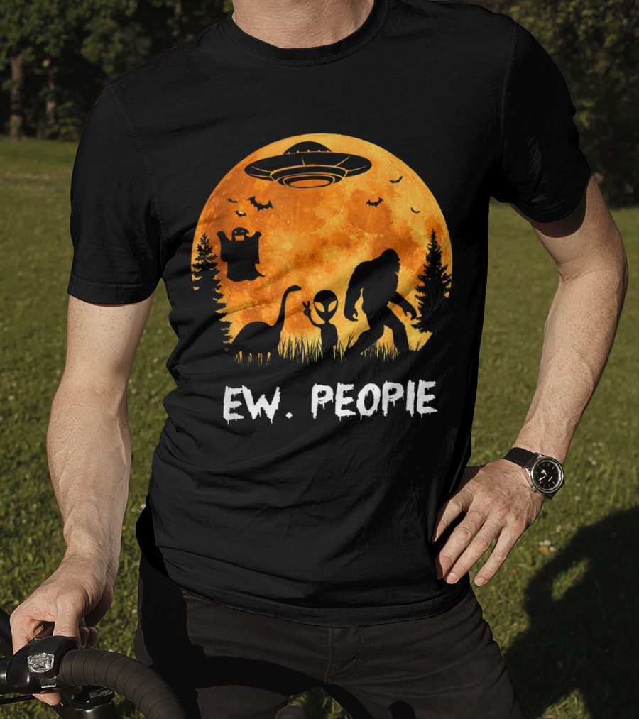 Ew People Halloween Bigfoot Dinosaur Alien UFO Ghost Moon T-Shirt