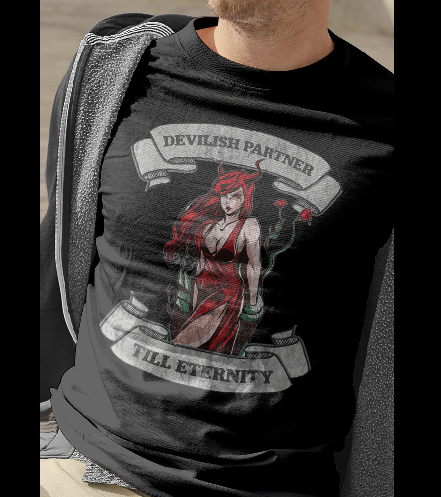 Devilish Partner Till Eternity Demon Succubus Couple T-Shirt