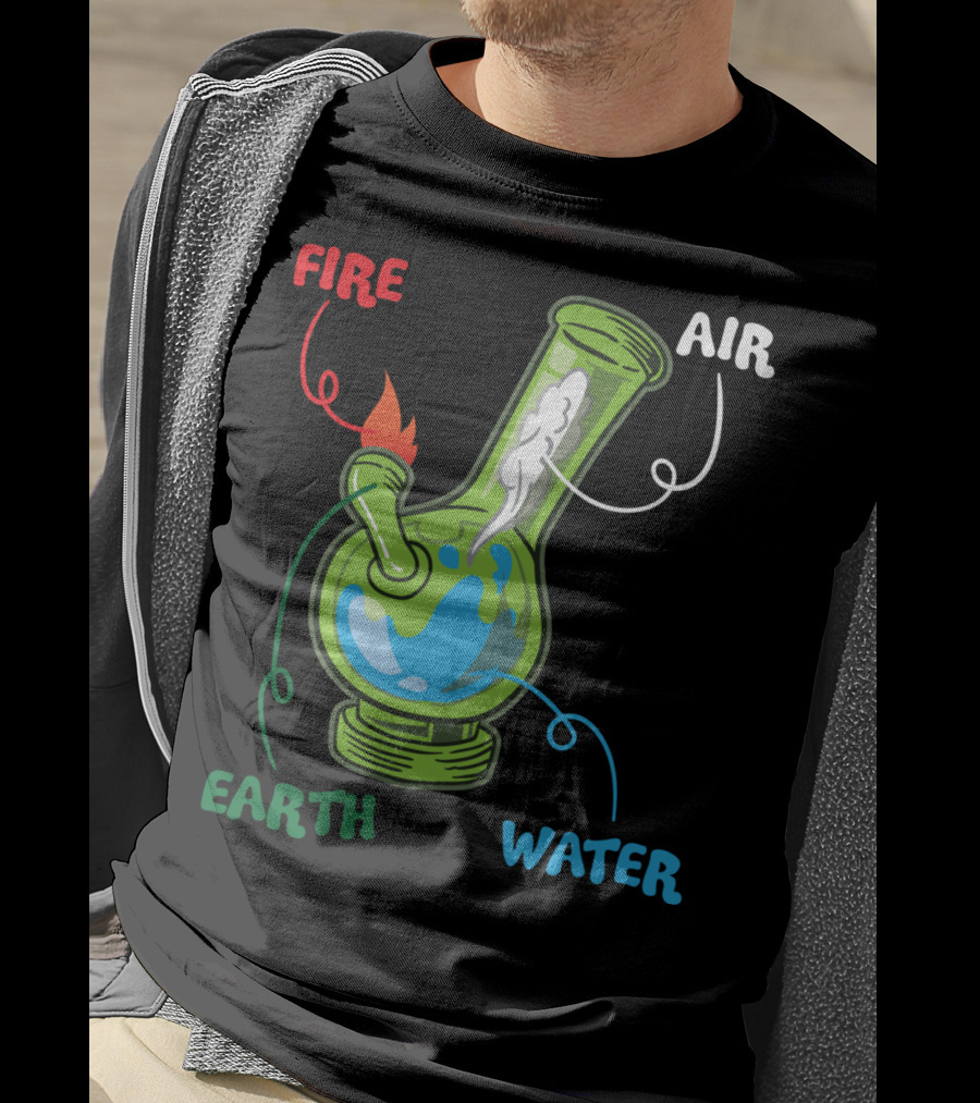 Fire Water Earth Air Bong Elements Weed Smoking Anatomy THC T-Shirt