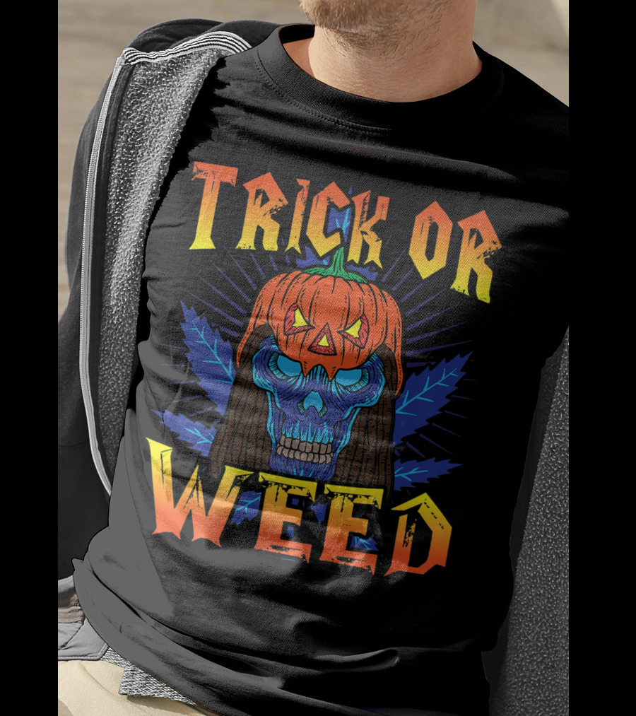 Trick Or Weed Pumpkin Skull Smoking Cannabis THC Halloween Stoner T-Shirt