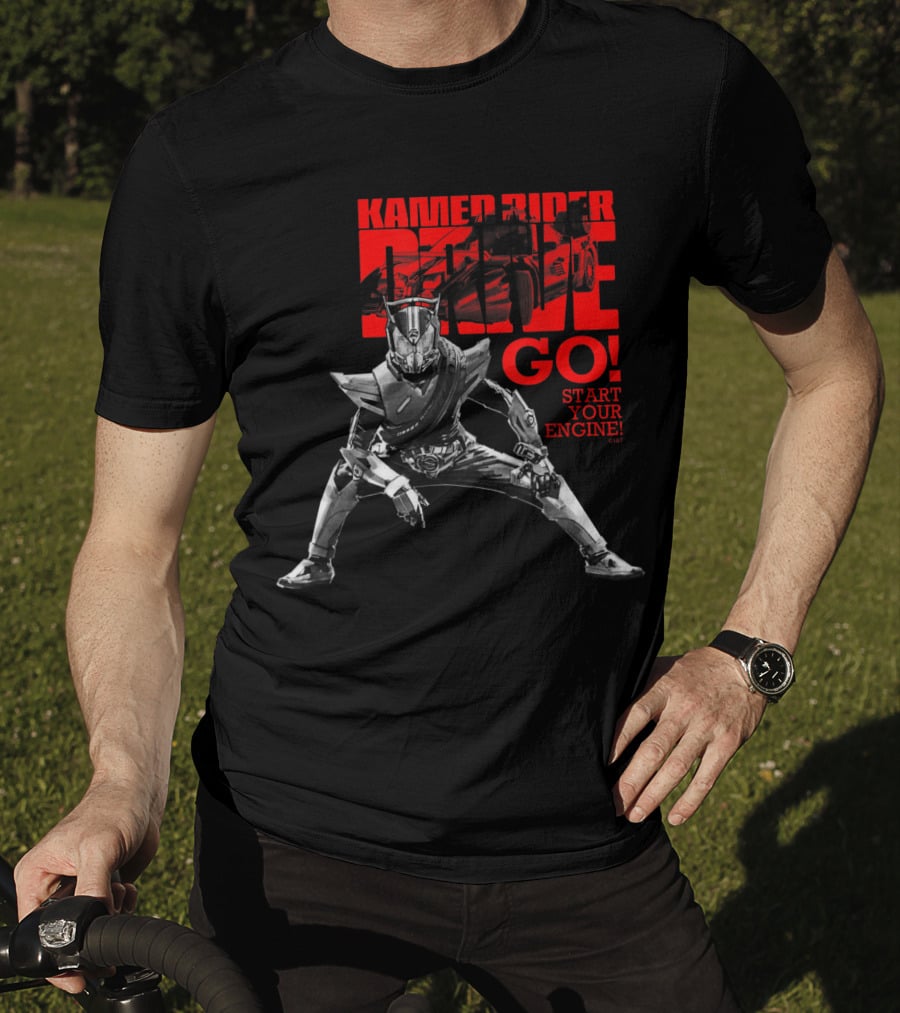 Kamen Rider Drive Go Start Your Engine T-Shirt