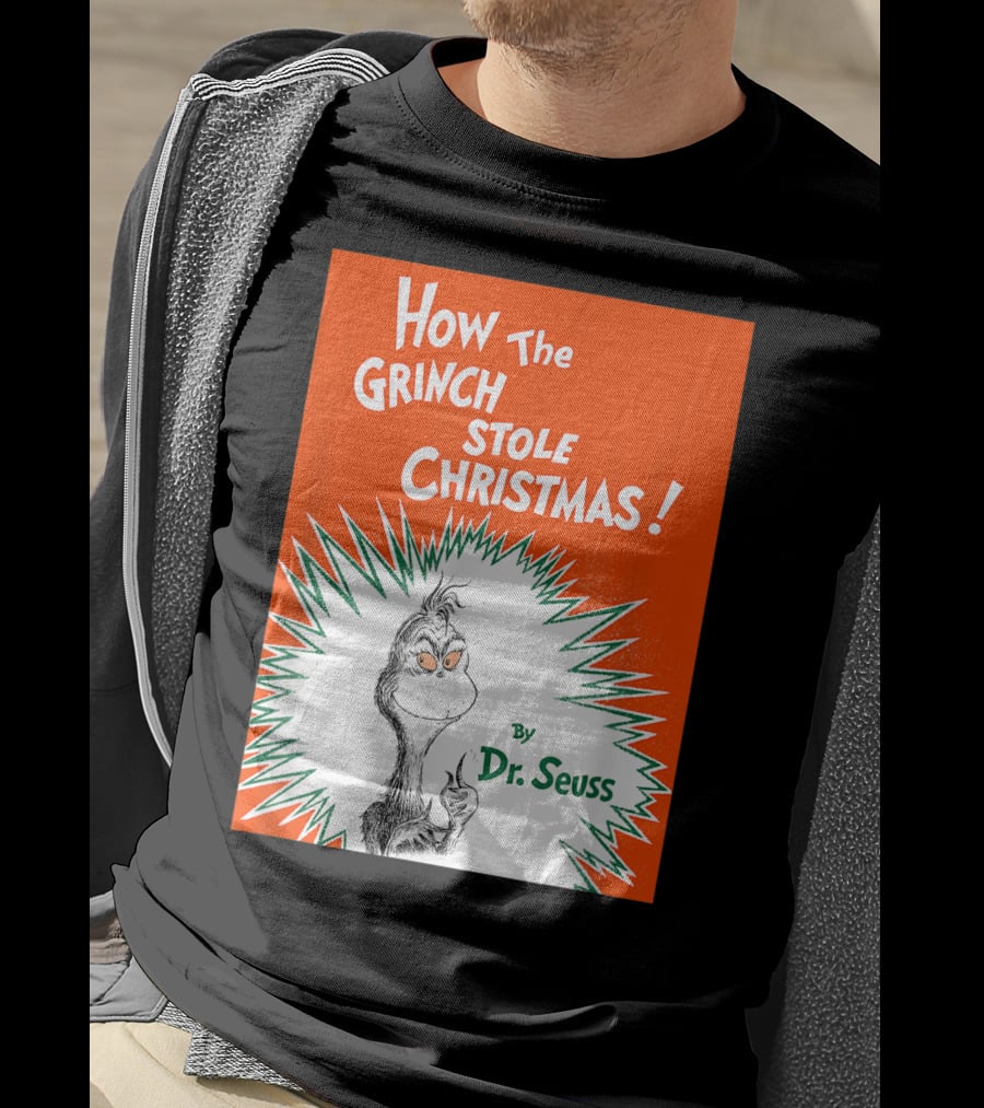 How The Grinch Stole Christmas By Dr. Seuss Book Cover T-Shirt