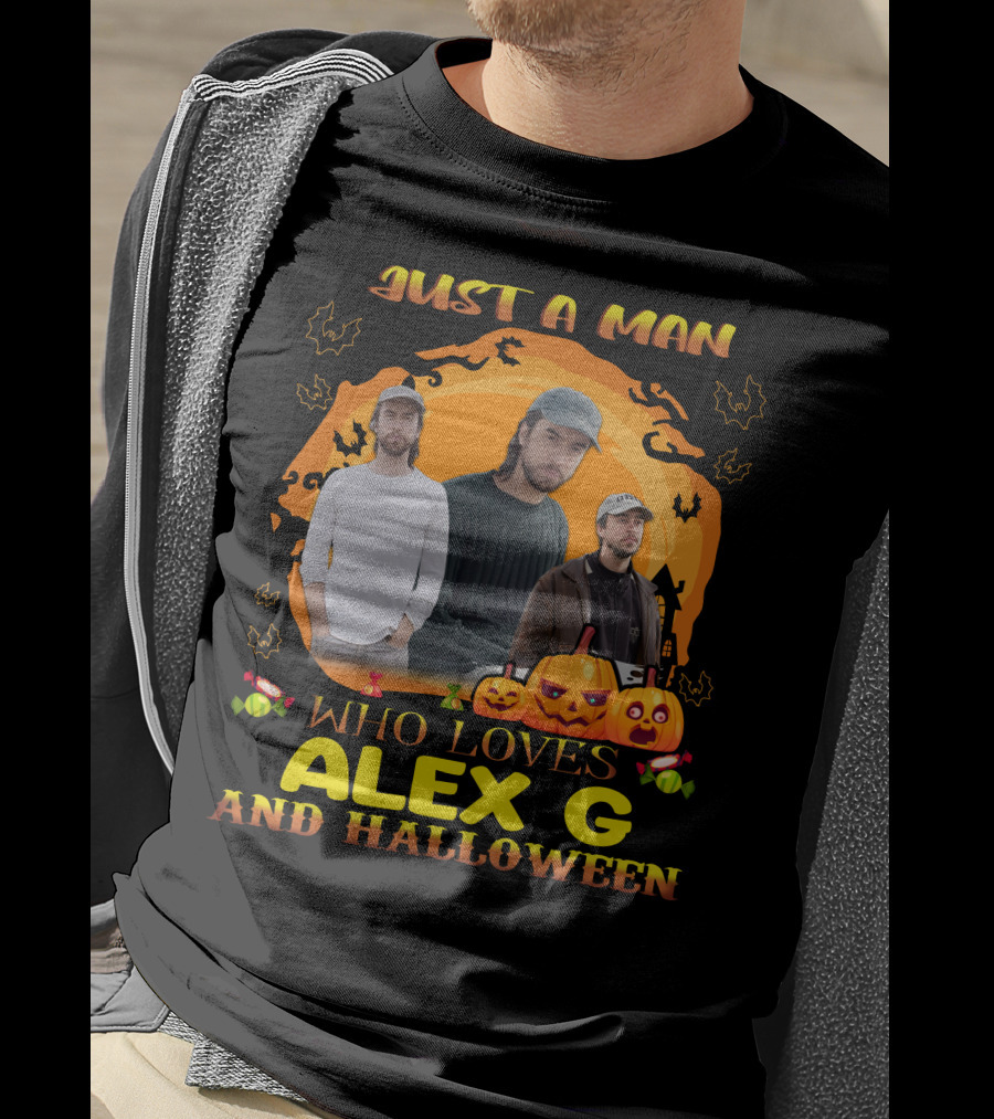 Just A Man Who Loves Alex G And Halloween Pumpkin Candy Bats Scene T-Shirt