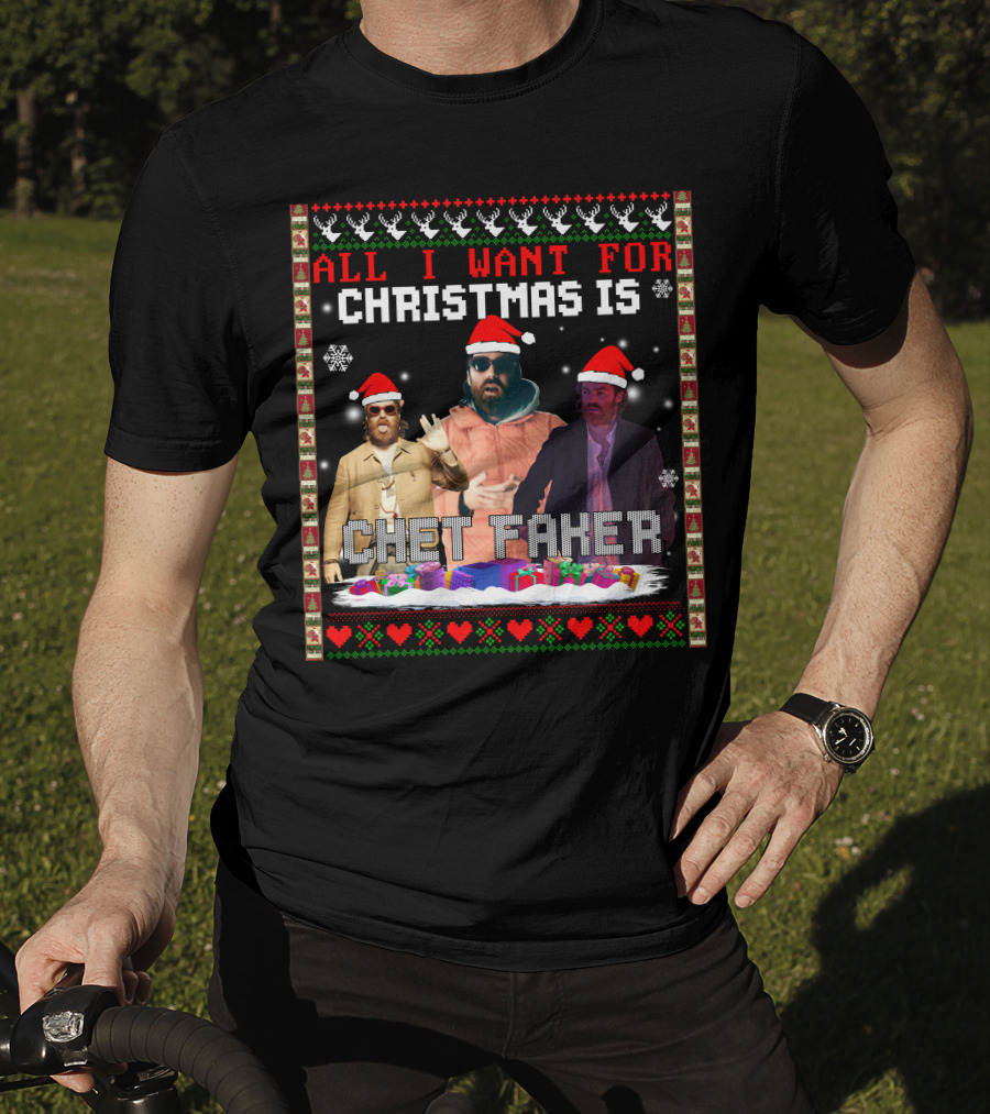 All I Want For Christmas Is Chet Faker Red Santa Hats Snowflakes Presents T-Shirt