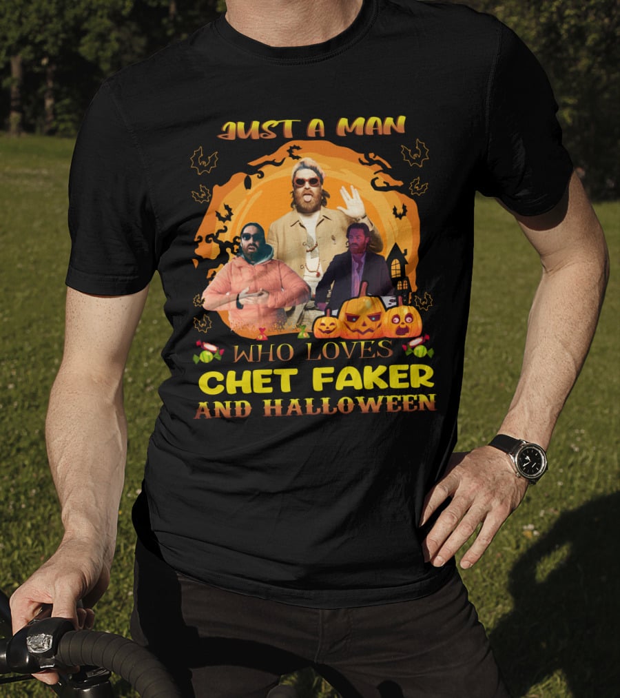 Just A Man Who Loves Chet Faker And Halloween Pumpkins Bats Orange Moon T-Shirt