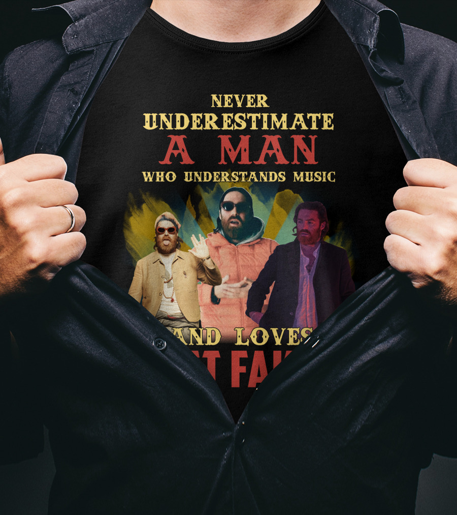 Never Underestimate A Man Who Understands Music And Loves Chet Faker T-Shirt