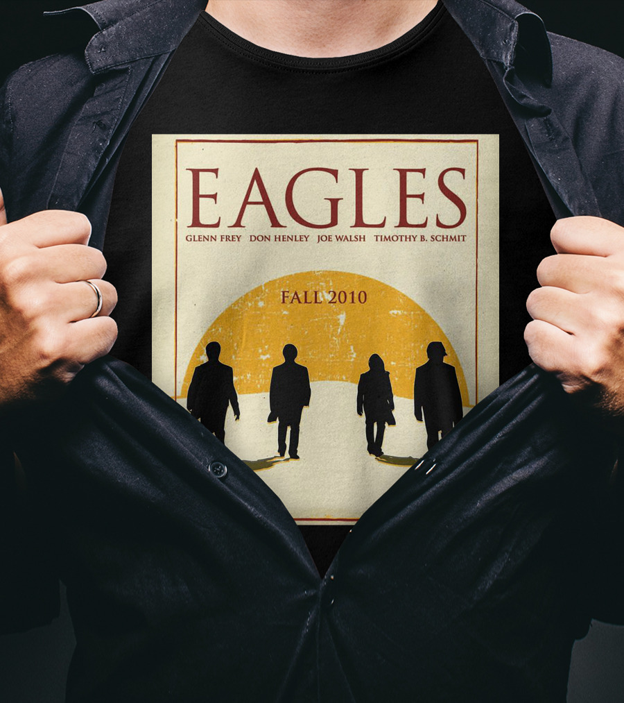 Eagles Fall 2010 Glenn Frey Don Henley Joe Walsh Timothy B. Schmit T-Shirt