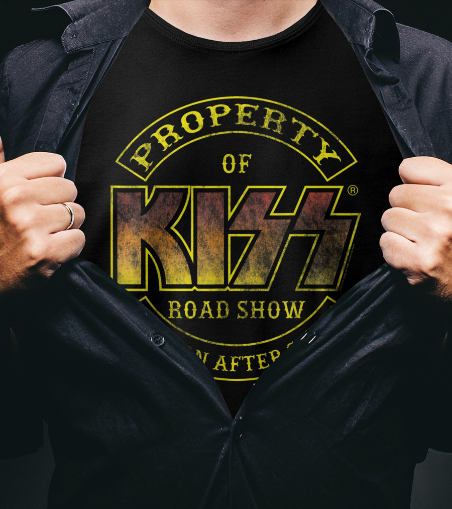 Property Of KISS Road Show Return After Show T-Shirt