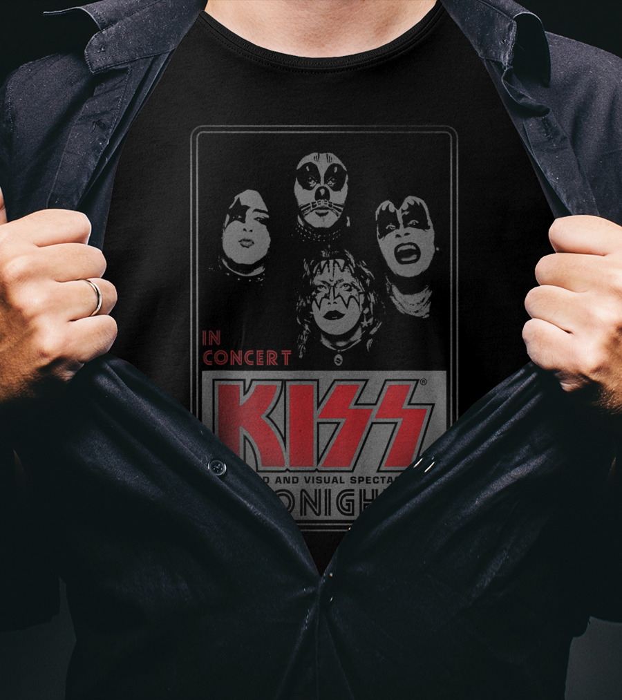IN Concert Kiss A Sound And Visual Spectacular Tonight T-Shirt