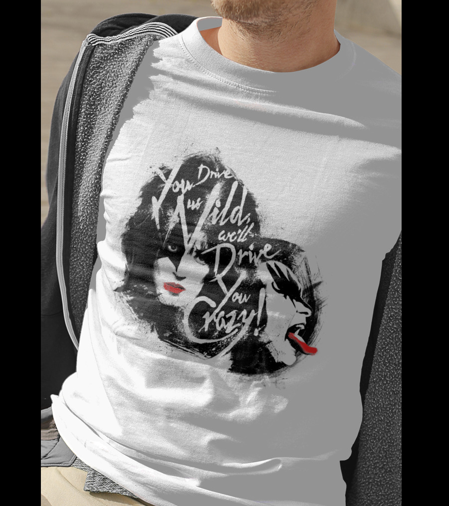 KISS You Drive Us Wild Crazy Faces Red Lips T-Shirt