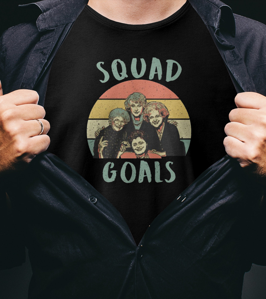Squad Goals Golden Girls Retro T-Shirt