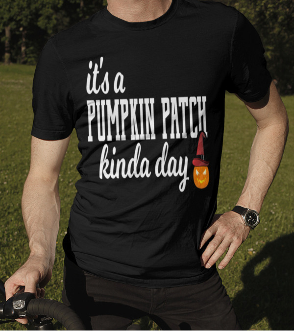 Pumpkin Patch Kinda Day Cute Funny Halloween Jack-O'-Lantern With Witch Hat T-Shirt