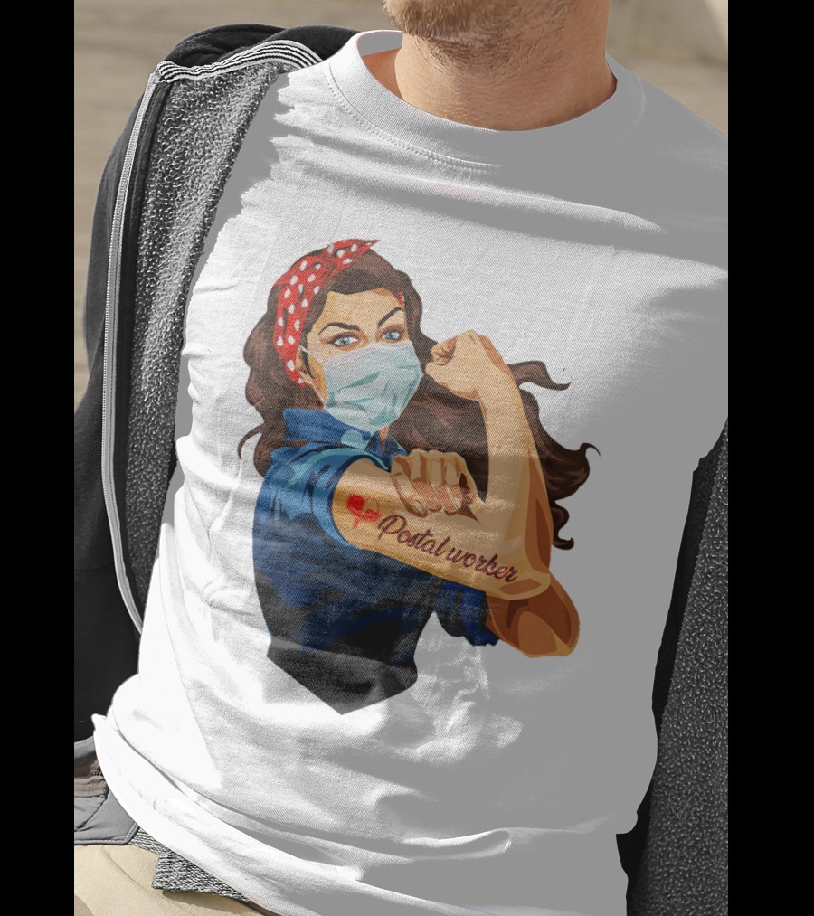 Proud Postal Worker Rosie The Riveter Masked T-Shirt
