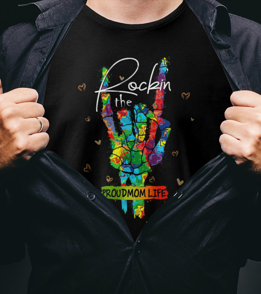 Rockin The Proud Mom Life Colorful Peace Sign Hearts T-Shirt