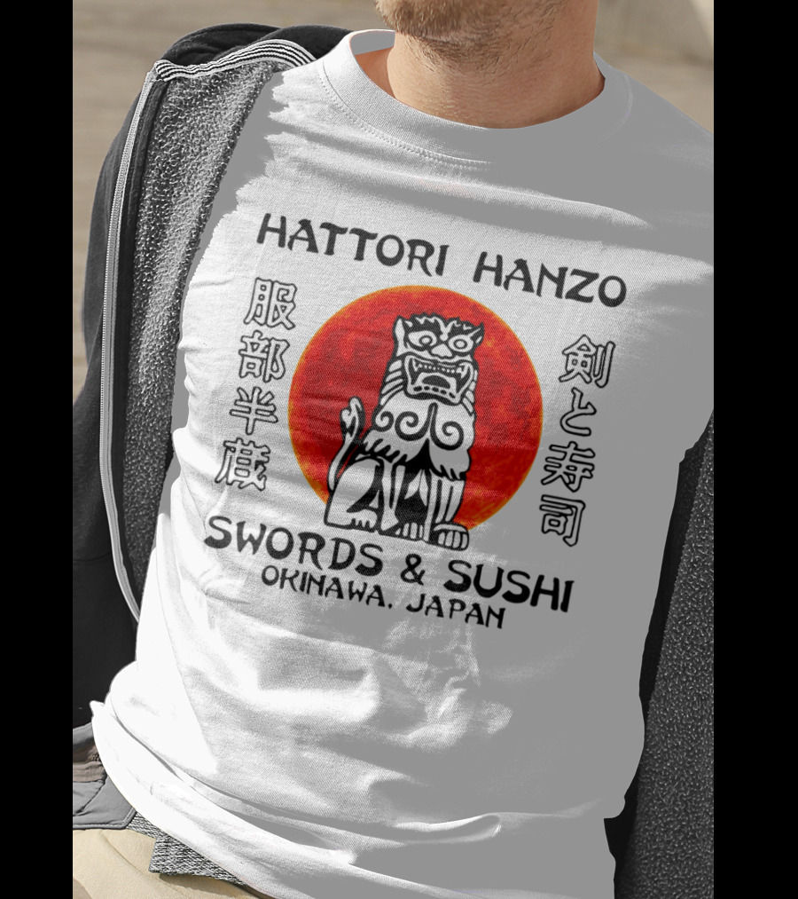 Hattori Hanzo Swords And Sushi Okinawa Japan Guardian Lion Red Sun T-Shirt