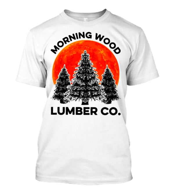 Morning Wood Lumber Co Sunlit Forest Scene T-Shirt