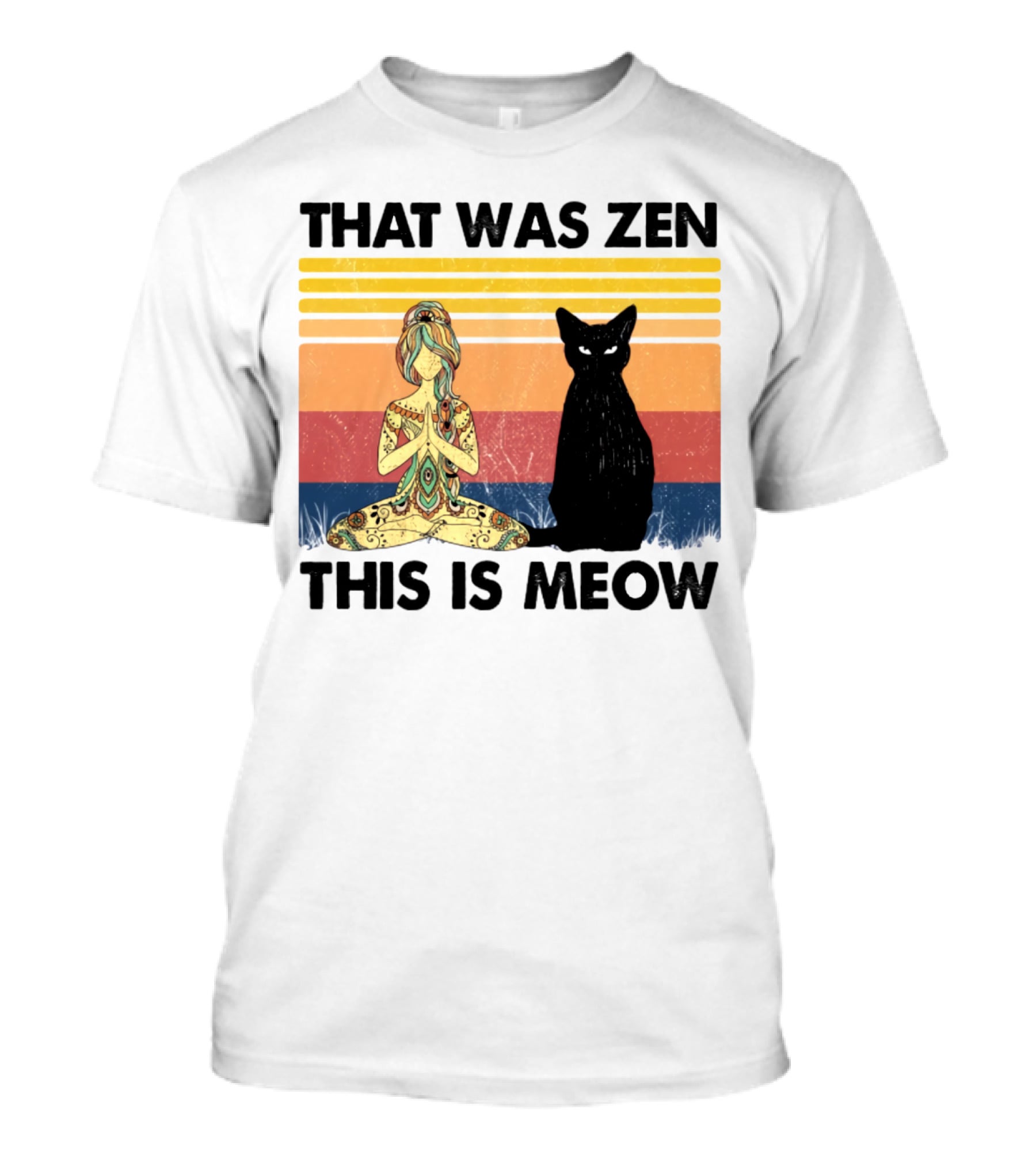 That Was Zen This Is Meow Yoga Cat Retro Vibes T-Shirt