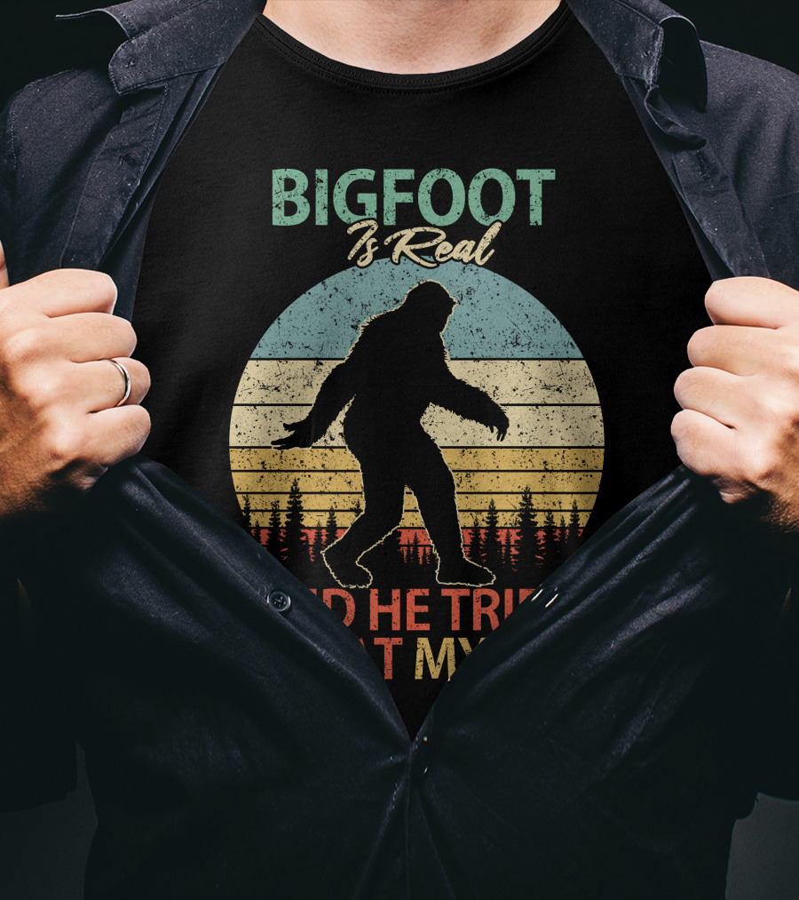 Bigfoot Is Real And He Tried To Eat My AZZ Retro Forest T-Shirt