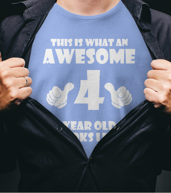This Is What An Awesome 4 Year Old Looks Like Thumbs Up T-Shirt