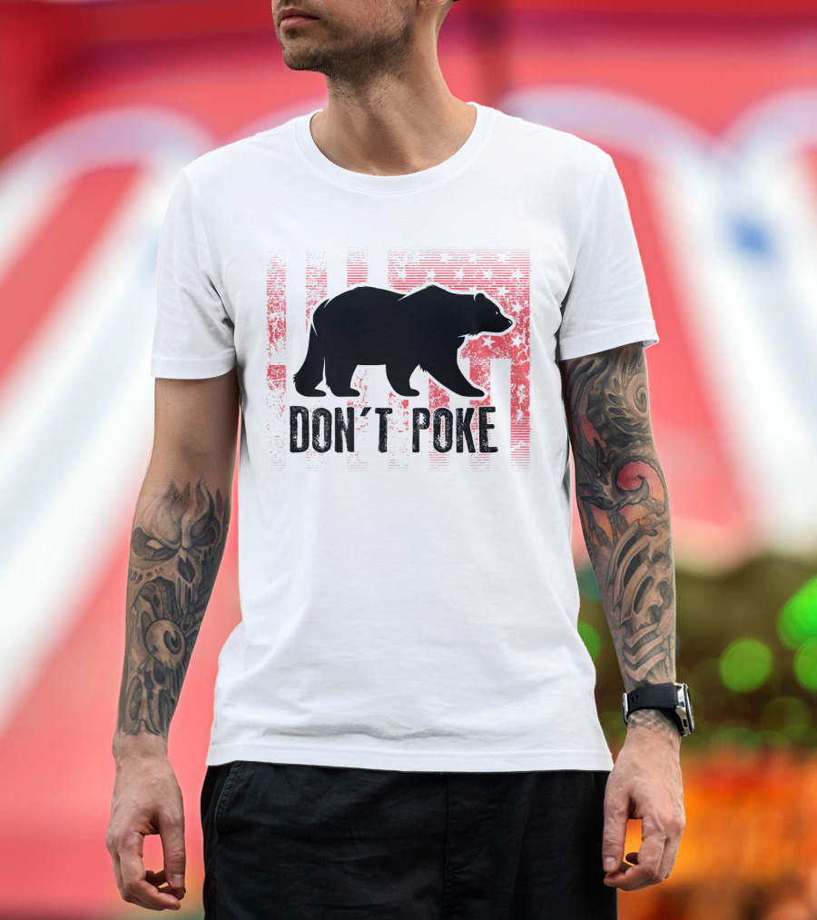 Don't Poke Bear American Flag Grunge T-Shirt