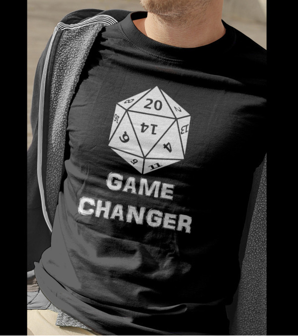 Game Changer 20 Sided Dice RPG Text T-Shirt