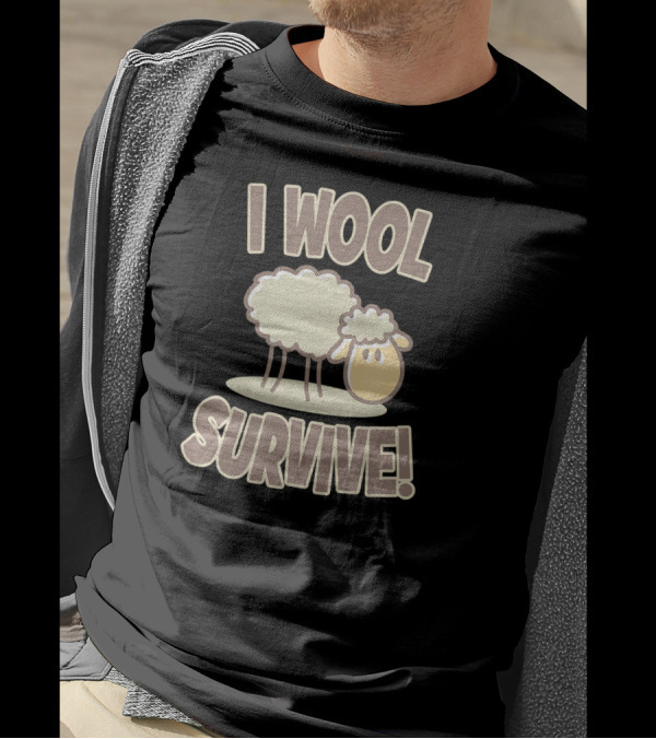 I Wool Survive Sheep Funny Knitting Humor T-Shirt