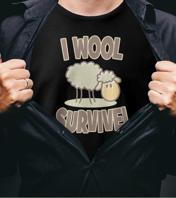 I Wool Survive Sheep Funny Knitting Humor T-Shirt