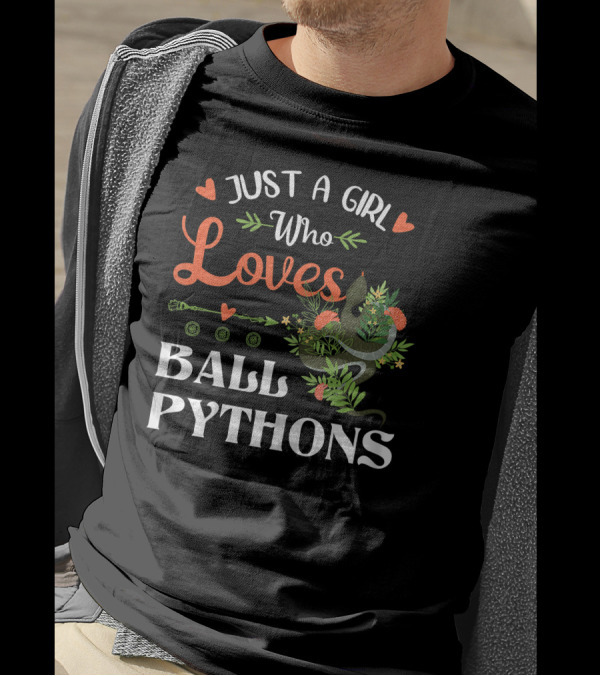 Just A Girl Who Loves Ball Pythons With Heart And Nature Elements T-Shirt