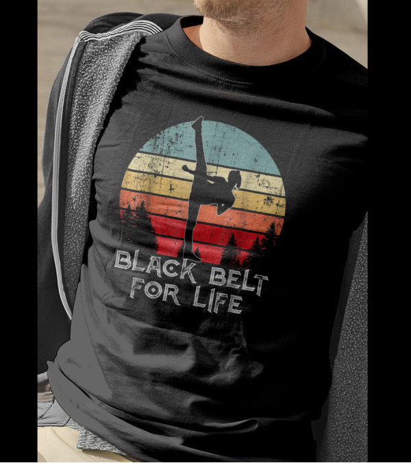 Black Belt For Life Karate Retro Vintage Taekwondo TKD Martia T-Shirt