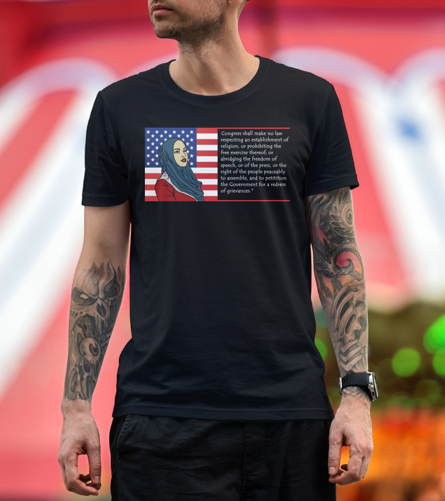 First Amendment Flag with Hijab Woman and Freedom T-Shirt