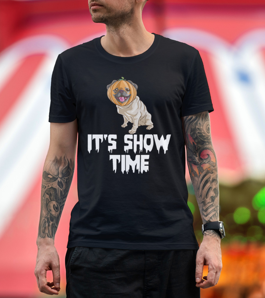 Pug Pumpkin It's Show Time T-Shirt