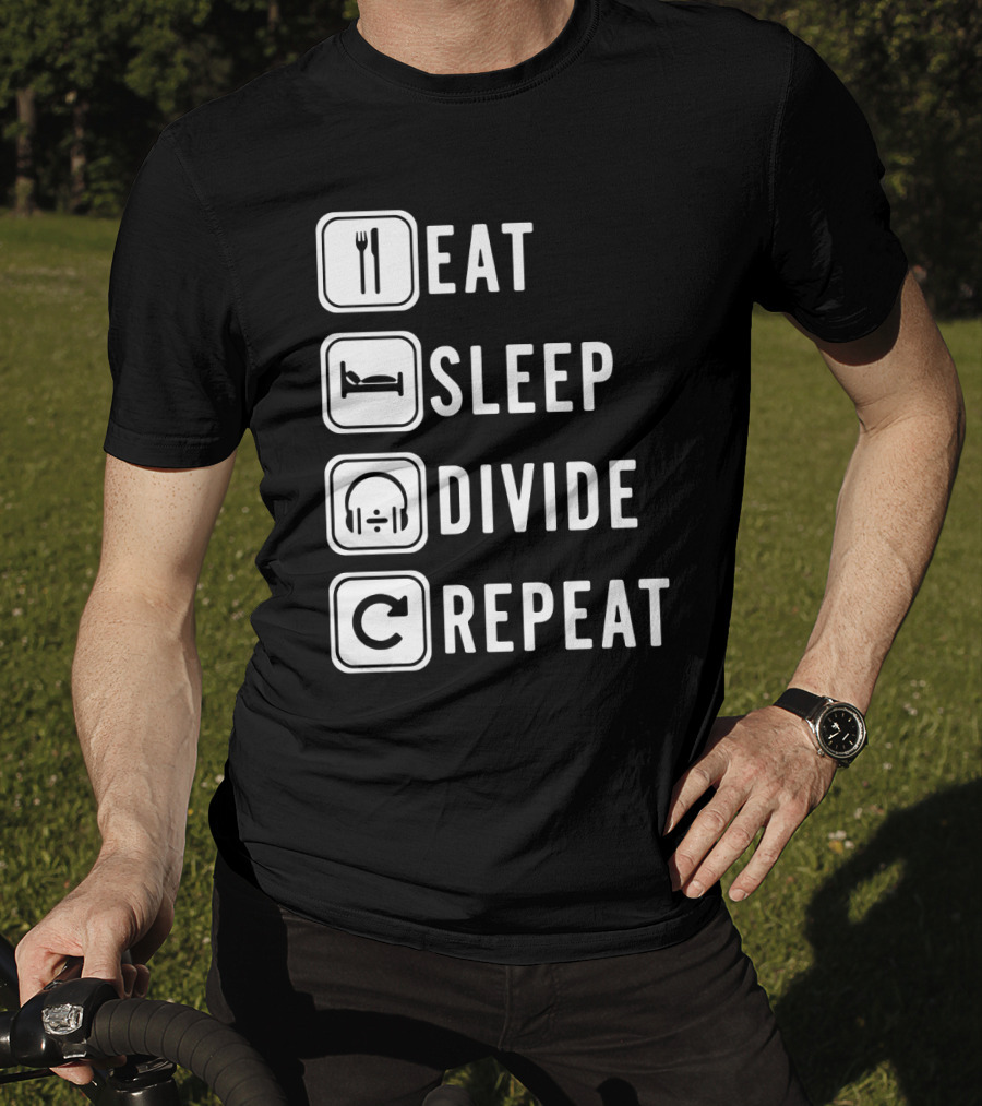 Eat Sleep Divide Repeat T-Shirt