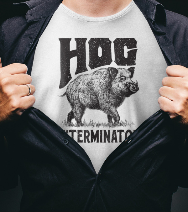 Hog Exterminator Funny Hunting Hog Pig Sus T-Shirt
