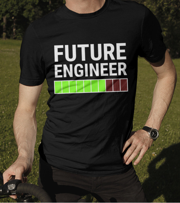 Future Engineer Loading Bar Progress Cool T-Shirt
