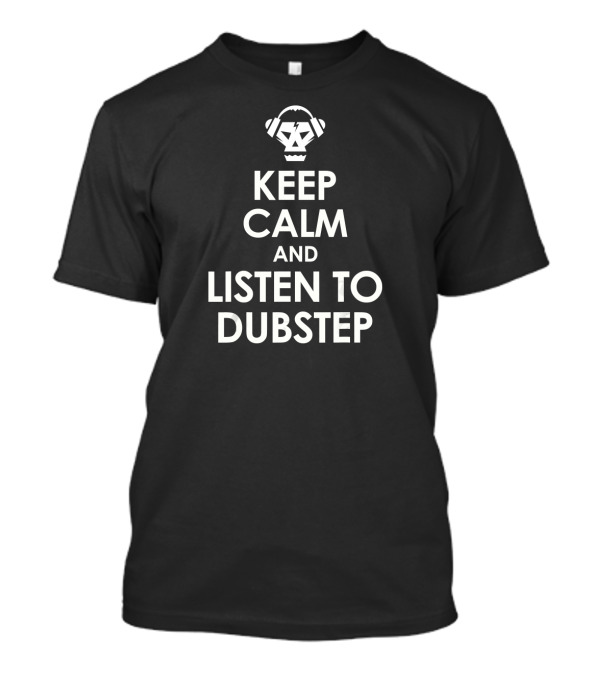 Keep Calm And Listen To Dubstep With Headphones And Geometric Lion T-Shirt