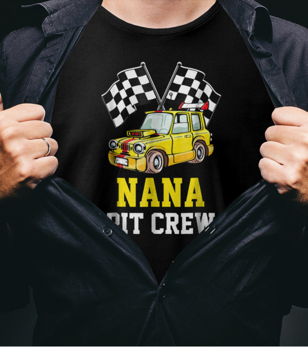 NANA Pit Crew With Checkered Flags And Yellow Race Car T-Shirt