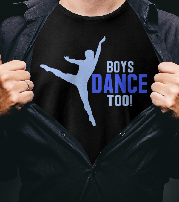 Boys Dance Too Ballet Pointe Dancer T-Shirt