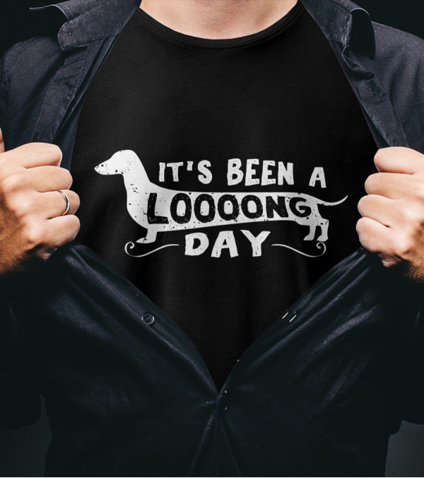 Dachshund Wiener Dog It's Been A Loooong Long Day T-Shirt