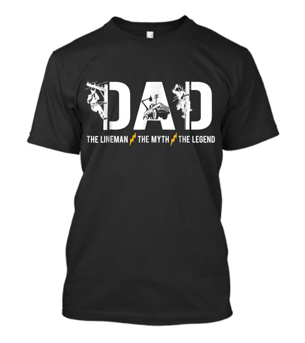 Dad Lineman Myth Legend Iconic Tribute With Power Line T-Shirt